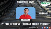 Des chenilles caoutchouc de qualité - Episode 2